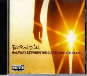 Fatboy slim - Halfway between the gutter and the stars - CD /bazarové zboží/