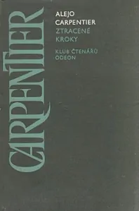 Ztracené kroky - Alejo Carpentier /bazarové zboží/
