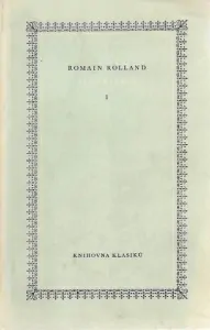 Jan Kryštof I. - Romain Rolland /bazarové zboží/