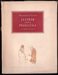 Jestřáb contra Hrdlička - Svatopluk Čech /bazarové zboží/
