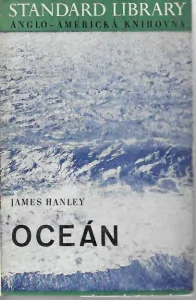 Oceán - James Hanley /bazarové zboží/