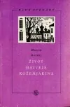 Život Matveje Kožemjakina - Maxim Gorkij /bazarové zboží/
