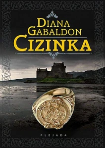 Cizinka - Diana Gabaldon /bazarové zboží/