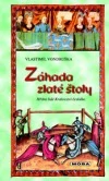 Záhada zlaté štoly - Vlastimil Vondruška /bazarové zboží/
