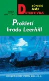 Prokletí hradu Leerhill - Hana Whitton /bazarové zboží/