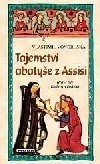 Tajemství abatyše z Assisi - Vlastimil Vondruška /bazarové zboží/