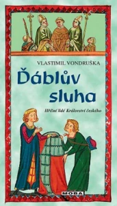 Ďáblův sluha - Vlastimil Vondruška /bazarové zboží/