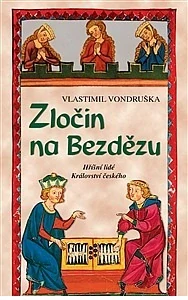 Zločin na Bezdězu - Vlastimil Vondruška /bazarové zboží/