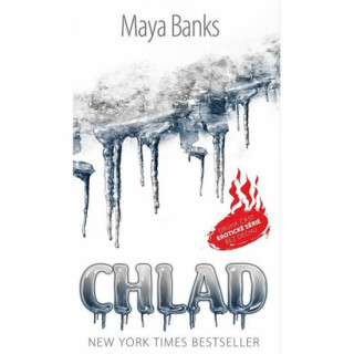 Chlad - Maya Banks /bazarové zboží/