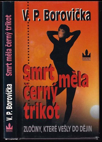 Smrt měla černý trikot - Václav Pavel Borovička /bazarové zboží/