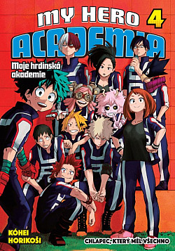 My hero academia / Moje hrdinská akademie 4 - Chlapec, který měl všechno - Kóhei Horikoši /bazarové zboží/