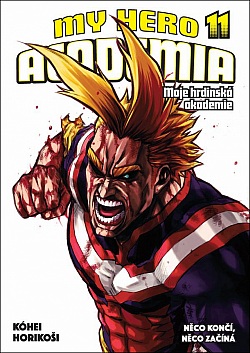 My hero academia / Moje hrdinská akademie 11 - Něco končí, něco začíná - Kóhei Horikoši /bazarové zboží/