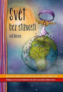 Svět bez stížností - Will Bowen /bazarové zboží/