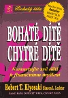 Bohaté dítě, chytré dítě - Robert T. Kiyosaki , Sharon L. Lechter /bazarové zboží/