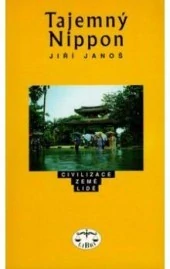 Tajemný Nippon - Jiří Janoš /bazarové zboží/