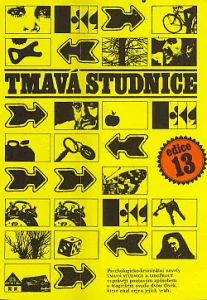 Tmavá studnice - Jaroslav Velinský /bazarové zboží/