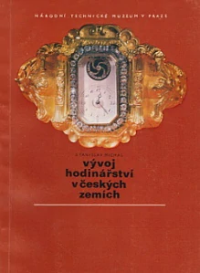 Vývoj hodinářství v českých zemích - Stanislav Michal /bazarové zboží/