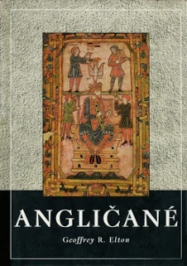 Angličané - Geoffrey R. Elton /bazarové zboží/