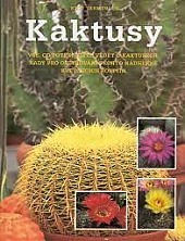 Kaktusy - Nico Vermeulen /bazarové zboží/