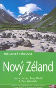 Turistický průvodce - Nový Zéland - Laura Harper, Tony Mudd, Paul Whitfield /bazarové zboží/