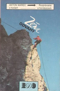 Zóna odvahy - Anton Marec /bazarové zboží/