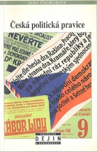 Česká politická pravice - Jana Čechurová /bazarové zboží/