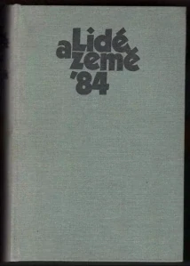 Lidé a země ´84 - ročník 33 /bazarové zboží/