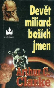 Devět miliard božích jmen - Arthur C. Clarke /bazarové zboží/