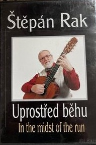 Štěpán Rak - Uprostřed běhu - In the midst of the run - DVD plast /bazarové zboží/