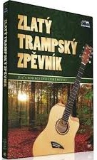 Zlatý trampský zpěvník - DVD plast