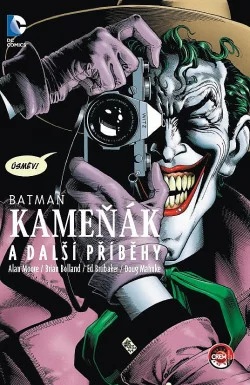 Kameňák a další příběhy - Batman - Alan Moore, Brian Bolland, Ed Brubaker, Doug Mahnke /bazarové zboží/