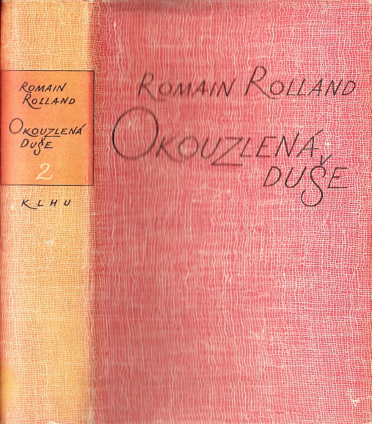 Okouzlená duše 2 - Roman Rolland /bazarové zboží/