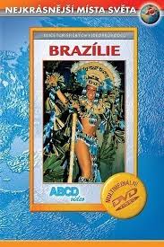 Brazílie - nejkrásnější místa světa - DVD plast