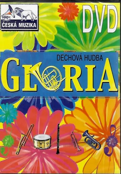 Gloria - Dechová hudba - DVD plast
