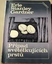 Případ světélkujících prstů - Erle Stanley Gardner (bazarové  zboží