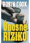 Únosné riziko - Robin Cook (bazarové zboží)