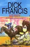 Nervy - Dick Francis (bazarové zboží)