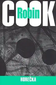 Horečka - Robin Cook (bazarové zboží)