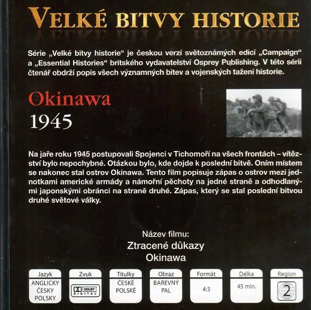 Velké bitvy historie 39 - Okinawa 1945 (časopis + DVD)