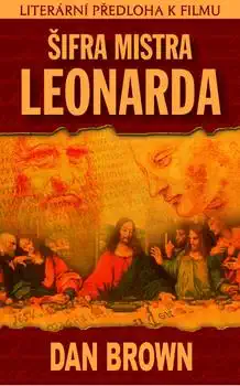 Šifra mistra leonarda - Dan Brown (bazarové zobží)