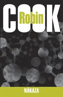 Nákaza - Robin Cook ( bazarové zboží )