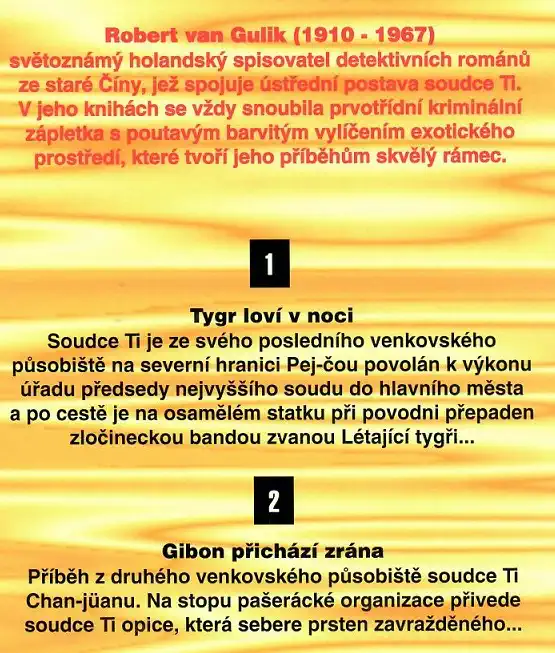 Příběhy soudce Ti: 1. Tygr loví v noci, 2. Gibon přichází z rána - Robert Van Gulik ( bazarové zboží )