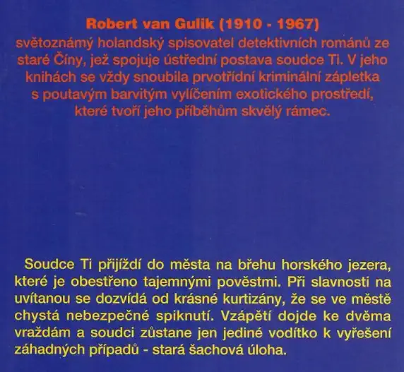 Příběhy soudce Ti - Vraždy na čínském jezeře - Robert Van Gulik ( bazarové zboží )