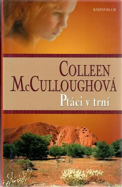 Ptáci v trní - Colleen McCulloughová - bazarové zboží 