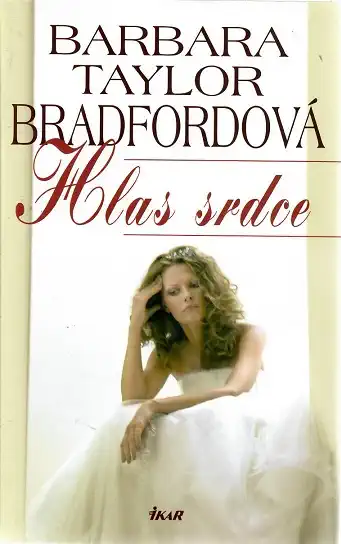 Hlas srdce - Barbara Taylor Bradfordová -bazarové zboží 