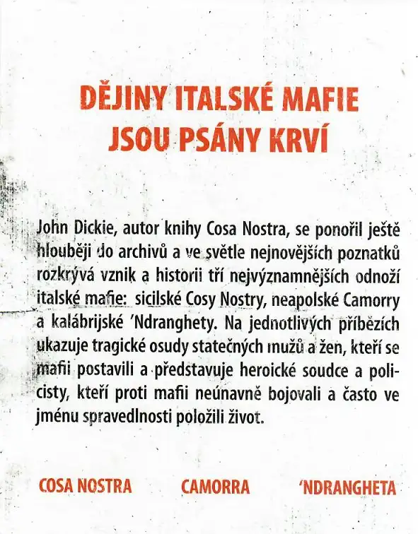 Pokrevní bratrstvo - John Dickie ( bazarové zboží )