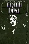 Edith Piaf - Simone Berteautová /bazarové zboží/