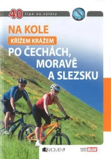 Na kole křížem krážem po Čechách, Moravě a Slezsku