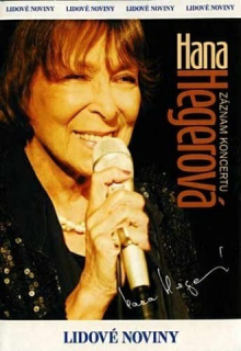 Hana Hegerová - Záznam koncertu - DVD