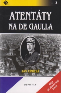 Atentáty na De Gaulla - Jan Cimický